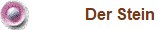 Der Stein